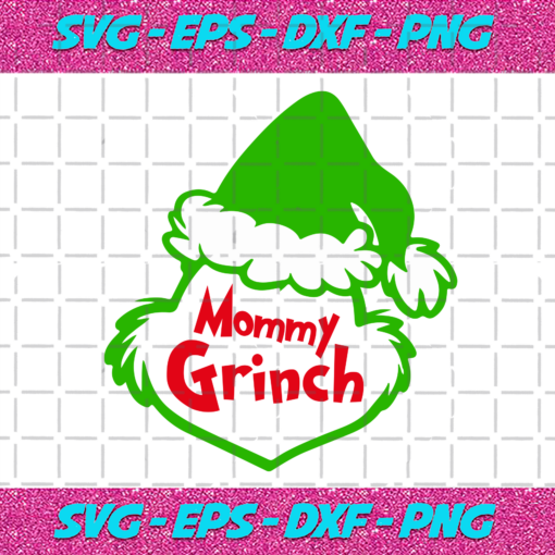 Mommy Grinch Christmas Svg CM16112020