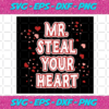 Mr Steal Your Heart Svg VA612021
