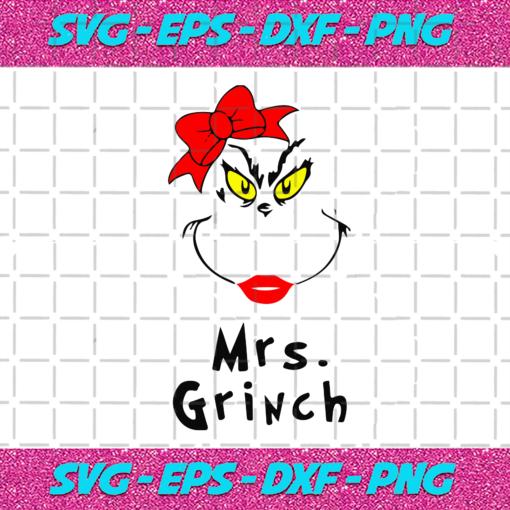Mrs Grinch Christmas Svg CM17112020