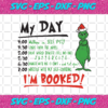 My Day Im Booked Christmas Svg CM24112020