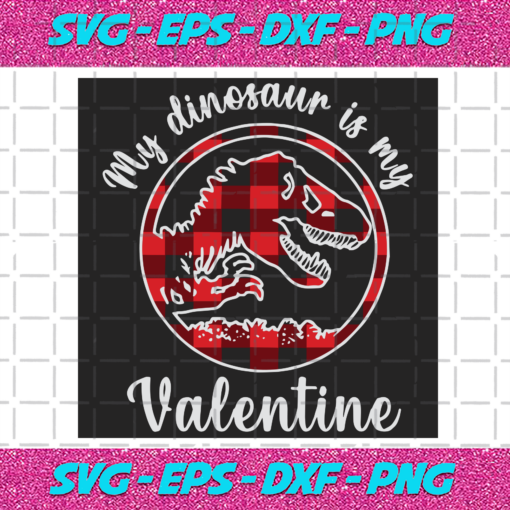 My Dinosaur Is My Valentine Svg VA10012021