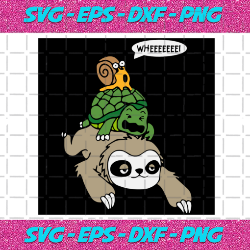 Sloth Turtle Snail Funny Cute Animal Lover sloth svg TD8102020