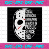 Social Distancing And Wearing Mask since 1960s Svg HW17092020