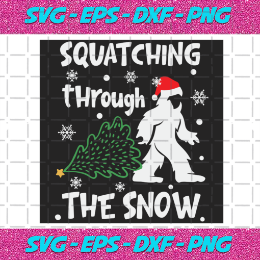 Squatching Through The Snow Svg CM1012202025