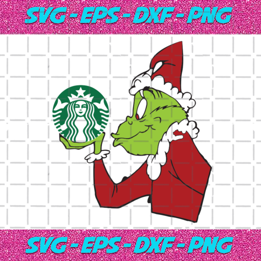 Starbucks And Grinch Santa Grinch Christmas Svg CM21112020