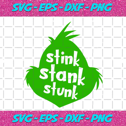 Stink Stank Stunk Grinch Christmas Svg CM16112020