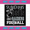 Sundays Are For Jesus And Raiders Football Svg SP512021