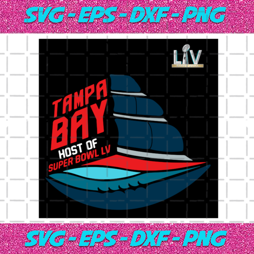 Tampa Bay Host Of Super Bowl LV Svg SP27012112