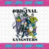 The Original Gangsters Svg TD15152021