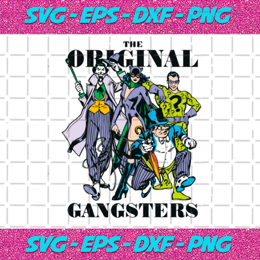 The Original Gangsters Svg TD15152021