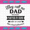 They Call Me Dad Svg FL1512202040