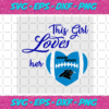 This Girl Loves Her Carolina Panthers Svg SP18122020