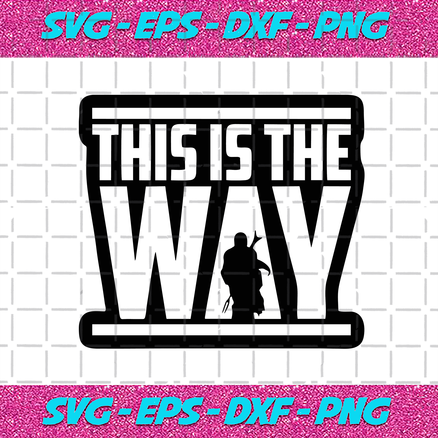 This Is The Way Mandalorian Svg Trending Svg Star Wars Svg The Mandalorian Svg Mandalorian Svg Baby Yoda Svg Yoda Svg Yoda Star Wars Mandalorian And Yoda The Child Svg Trendiessvg Com