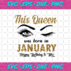 This Queen Was Born In January Svg BD23122020