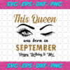 This Queen Was Born In September Svg BD23122020