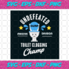 Undefeated Toilet Clogging Champ Svg TD26012021