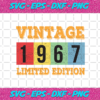 Vintage 1967 Limited Edition Svg BD1412202017