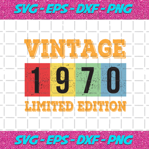Vintage 1970 Limited Edition Svg BD1412202020