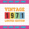 Vintage 1971 Limited Edition Svg BD1412202021