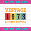Vintage 1973 Limited Edition Svg BD1412202023
