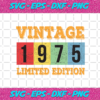 Vintage 1975 Limited Edition Svg BD1412202025