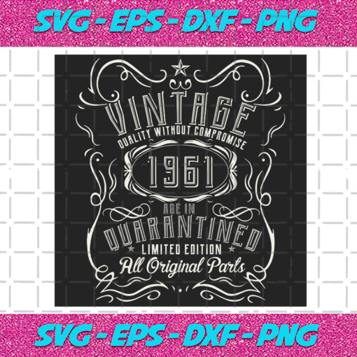Vintage Quality Without Compromise 1961 Svg BD1512202020