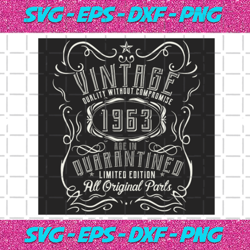 Vintage Quality Without Compromise 1963 Svg BD1512202022
