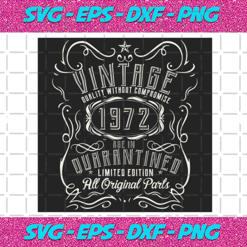 Vintage Quality Without Compromise 1972 Svg BD1512202031