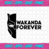 Wakanda forever svg TD29082020