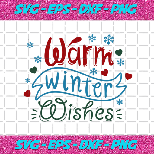 Warm Winter Wishes Svg CM23112020