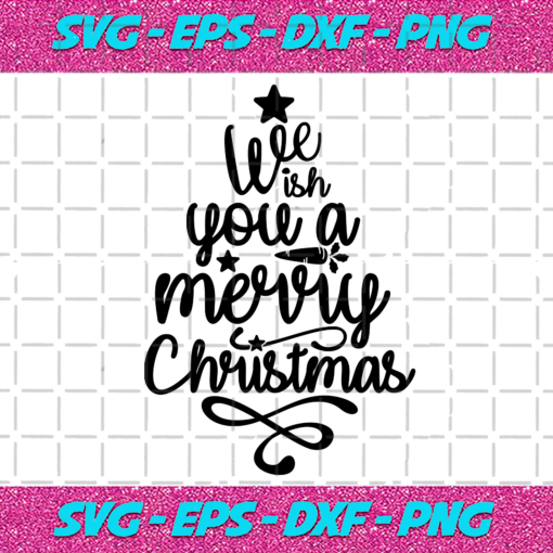 We Wish You A Merry Christmas Svg CM23112020