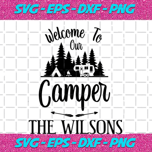 Welcome To Our Camper Trending Svg TD29082020