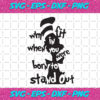 Why Fit In When You Were Born To Stand Out Svg DR15012021