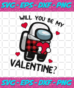 Will You Be My Valentine Svg TD3001219