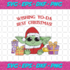 Wishing Yoda Best Christmas Svg CM0512202074