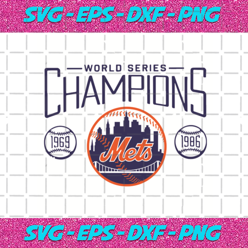 World Series Champions 1969 1986 New York Mets Svg SP06012077