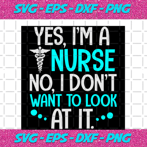 Yes I am a nurse svg TD17082020