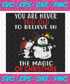 You Are Never Too Old Svg CM0112202015