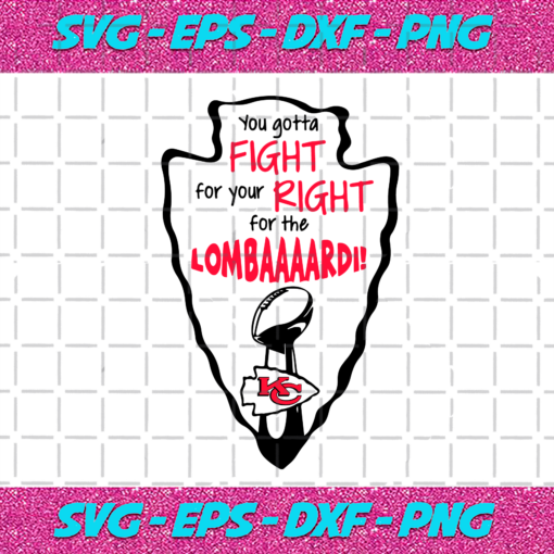 You Gotta Fight For Your Right KC Svg SP260121043