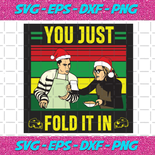 You Just Fold It In Svg CM101220202