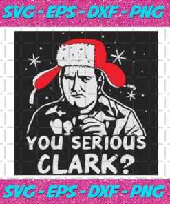 You Serious Clark Svg CM0112202010