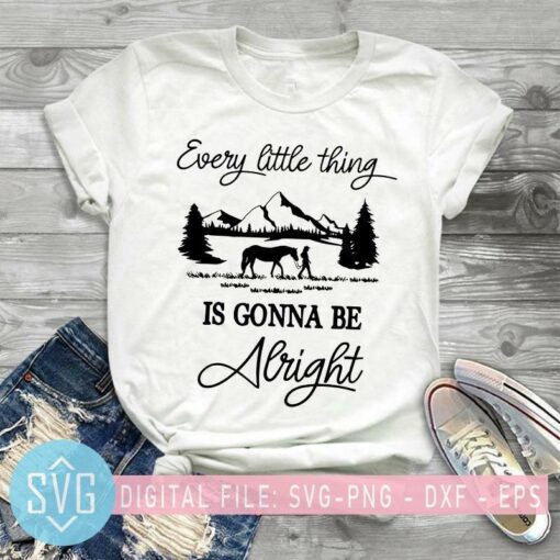 every little thing is gonna be alright svg ride horse svg horse lover 735661