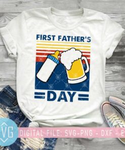 First Fathers Day SVG My First Father Day SVG Daddy And Son SVG Beer Dad SVG