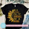 in a world full of grandmas be a nana svg sunflower nana svg 176489