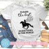 probably the best horse rider in the world svg horse girl svg 239755