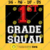 1st First Grade Squad Back To School Teacher Gifts T Shirt