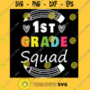 1st Grade Squad First Grade Teacher Student Back to School Gift Idea T Shirt