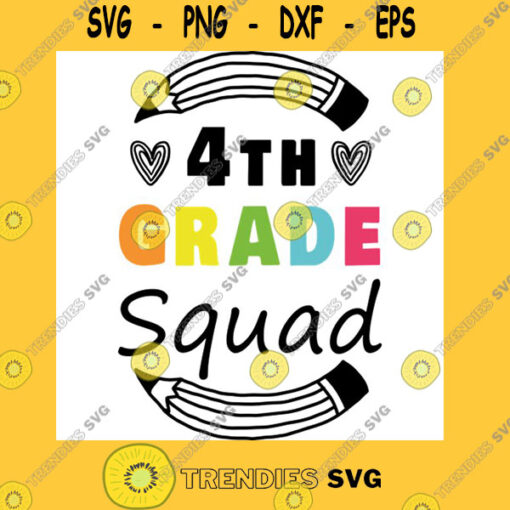 4th Grade Squad Fourth Grade Teacher Student Back to School Gift Idea Colored T Shirt