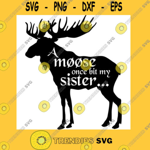 A moose once bit my sister inspired by Monty Python and the Holy Grail T Shirt