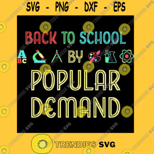 Back To School By Popular Demand Funny First Day of School T Shirt